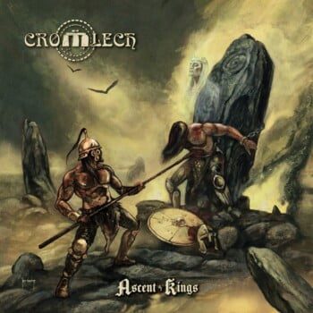 Cromlech – Ascent Of Kings Review