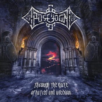 Poseydon – Through the Gate of Hatred and Aversion Review