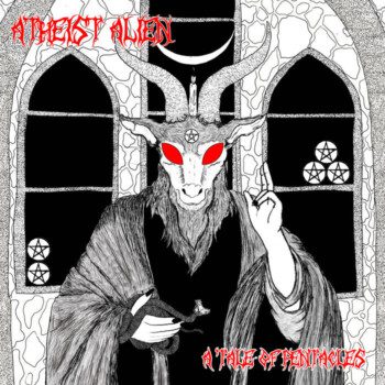 Atheist Alien – A Tale Of Pentacles Review