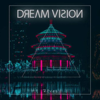 Dream Vision – Reves Review