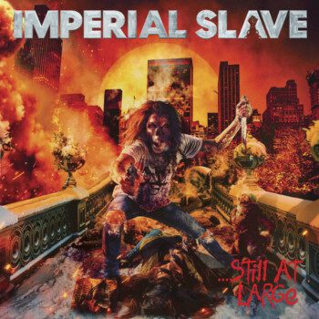 Imperial Slave – Still At Large Review