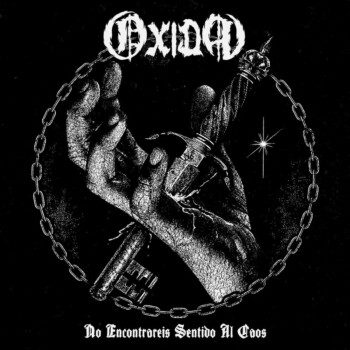 Oxida – No encontraréis sentido al caos Review