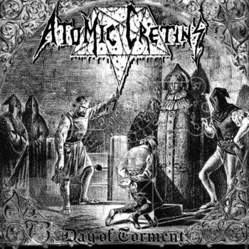 Atomic Cretins – Day of Torment Review