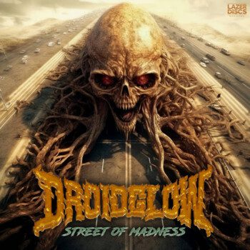 droidglow-band-street-of-madness-album.jpg