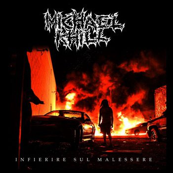 Michael Khill – Infierire Sul Malessere Review