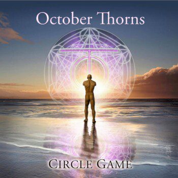 October Thorns – Circle Game Review