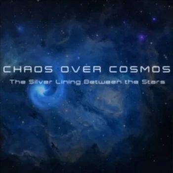 Chaos Over Cosmos – The Silver Lining Between The Stars Review