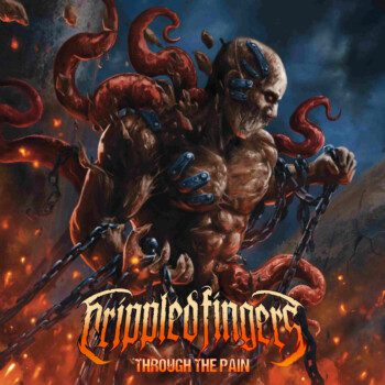 Crippled Fingers – Through The Pain Review