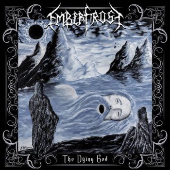 Emberfrost – The Dying God Review