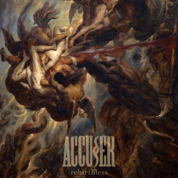 Accuser – Rebirthless Review