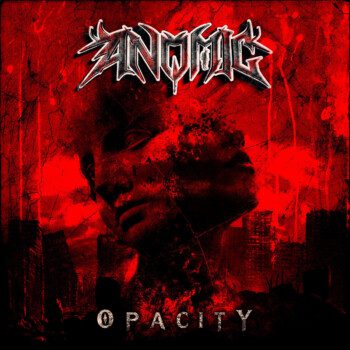 Anomic – Opacity Review