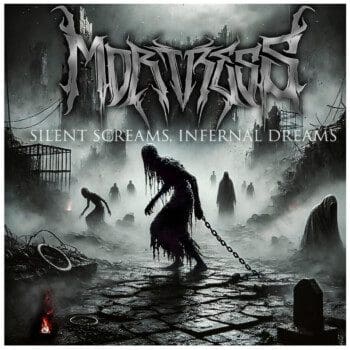 Mortress – Silent Screams, Infernal Dreams Review