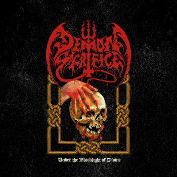 Demon Sacrifice – Under the Blacklight of Divine Review