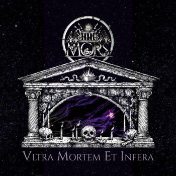 Mors – Vltra Mortem et Infera Review