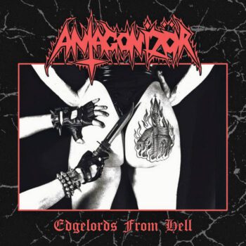 Antagonizör – Edgelords from Hell Review