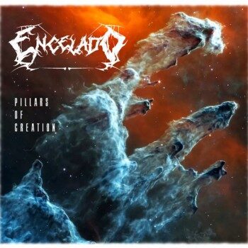 Encelado Album_Cover Encelado — Pillars of Creation Review