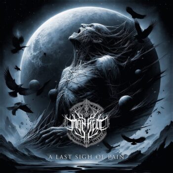 Monhell – A Last Sigh Of Pain Review